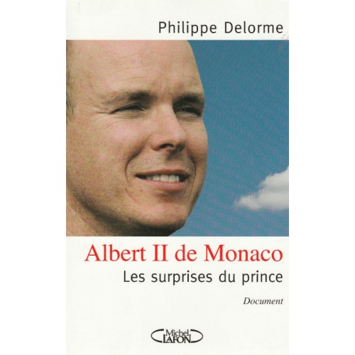 Albert-II de Monaco Les surprises du Prince   Philippe Delorme